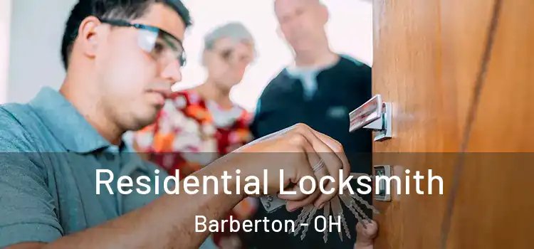 Residential Locksmith Barberton - OH